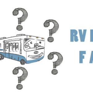 RV Life FAQ